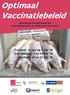 Optimaal Vaccinatiebeleid Tweedaagse heropfrissing van theoretische basis en praktische informatie