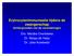 Erytrocytenimmunisatie tijdens de zwangerschap Achtergronden van de veranderingen. Drs. Marijke Overbeeke Dr. Masja de Haas Dr.