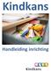 Kindkans. Handleiding inrichting