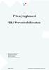 Privacyreglement. V&V Personeelsdiensten. V&V Personeelsdiensten B.V. Wethouder Jansenlaan DG Harderwijk