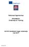 Nationaal Agentschap. ERASMUS+ Onderwijs & Training. KA103 Handboek hoger onderwijs Call 2017