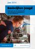 juni 2014 Basiscijfers Jeugd informatie over de arbeidsmarkt, het onderwijs en leerplaatsen in de regio Achterhoek Een gezamenlijke uitgave van: