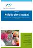 Mééér dan stenen! Het dorpen-, stads- en wijkenbeleid van gemeente De Friese Meren publieksversie. INLEIDING Beleid: inwoners bepalen