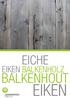 EICHE EIKEN BALKENHOLZ EIKEN