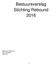 Bestuursverslag Stichting Rebound 2016