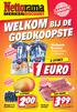 1EURO WELKOM BIJ DE GOEDKOOPSTE 2 STUKS. Melkunie Breaker diverse smaken 2 x 200 gram FEESTPRIJS FEESTPRIJS 500 GRAM 2 STUKS. Mango s of Bosbessen