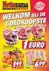 1EURO WELKOM BIJ DE GOEDKOOPSTE PER STUK FEESTPRIJS FEESTPRIJS NET 2 KILO PER KILO. Mona Pudding diverse smaken, 450 ml. Hand- of Pers Sinaasappels