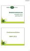 BEMONSTERINGSPLAN resultaten 2012 planning 2013