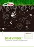 bacteria humus worms insects fungi   +BACILLUS sp. DCM VIVISOL Stimuleert en diversifieert het bodemleven!
