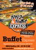 Buffet Express. Voor thuis en op het werk! BBQ Hotline: Online bestellen:   COMPLEET