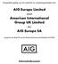AIG Europe Limited aan American International Group UK Limited en AIG Europe SA