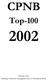 CPNB. Top-100. Februari 2003 Stichting Collectieve Propaganda van het Nederlandse Boek