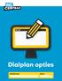 Dialplan opties. Bedrijfsnaam Datum