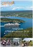 Aangepaste. cruisevakanties 2018 NOORWEGEN IJSLAND MIDDELLANDSE ZEE ENGELAND & IERLAND CANARISCHE EILANDEN