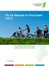 Fit en Gezond in Overijssel 2012 Provinciaal onderzoek naar sport, bewegen en leefstijl