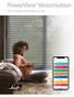 PowerView Motorisation. Smart shades that simplify your life