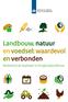 Landbouw, natuur en voedsel: waardevol en verbonden. Nederland als koploper in kringlooplandbouw