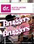 december 2007 Bruggers voor Bruggers Bruggers Bruggers Een informatieboekje door brugklassers voor aankomende brugklassers -1-