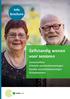 Info brochure. Zelfstandig wonen voor senioren. Seniorenflats Erkende assistentiewoningen Sociale assistentiewoningen Groepswonen