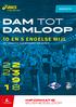 DAM TOT DAMLOOP 10 EN 5 ENGELSE MIJL INFORMATIE BUSINESSLOOP SCHRIJF JE NU IN OP DAMLOOP.NL DAMLOOP.NL TM MET GROOTSTE BUSINESSLOOP TER WERELD