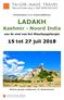 Presenteert o.l.v. Karel Baillieux LADAKH. Kashmir - Noord India. aan de voet van het Himalayagebergte. 15 tot 27 juli 2018