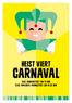 heist viert carnaval zondagstoet om 14 uur Verlichte avondstoet om uur