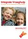 Integrale Vroeghulp. Bij zorgen over de ontwikkeling van jonge kinderen. Jaarverslag 2017 Regio Delft en Zoetermeer