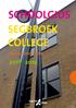 SCHOOLGIDS SEGBROEK COLLEGE MAVO / HAVO / VWO