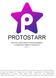 PROTOSTARR. DIGITAAL INVESTEREN IN ENTERTAINMENT POWERED BY SMART CONTRACTS Versie 1.6