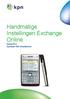 Handmatige Instellingen Exchange Online. Nokia E61i Symbian S60 Smartphone