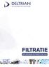 WE INNOVATE FOR YOUR FUTURE FILTRATIE