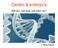 Genen & embryo s. Wat kan, wat mag, wat willen we? René Fransen