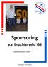 Sponsoring v.v. Bruchterveld 68