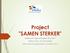 Project SAMEN STERKER Ledenwervingscampagne District Gooi- en Ommeland extra districtsvergadering 16 oktober 2016