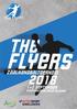 PROGRAMMABOEKJE Flyers-Arcus Zaalhandbaltoernooi 1 en 2 september Datum: 2 augustus 2018 Versie: 1