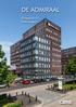 De Admiraal. De kantoorruimte is beschikbaar in units vanaf ca. 695 m².