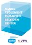 Model Reglement Financieel Beleid en Beheer. d.d