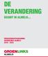 DE VERANDERING BEGINT IN ALMELO VERKIEZINGSPROGRAMMA GROENLINKS ALMELO