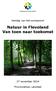 Natuur in Flevoland Van toen naar toekomst