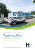 WaterstofNet. Katalysator voor duurzame waterstofprojecten WATERSTOF IN DE REGIO VLAANDEREN - NEDERLAND