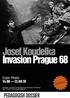 Presentatie van de tentoonstelling 2 Josef Koudelka 3 De historische context Tsjecho-Slowakije Het jaar van de opstand 4