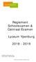 Reglement Schoolexamen & Centraal Examen