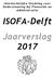 Interkerkelijke Stichting voor Ondersteuning bij Financiën en Administratie. ISOFA-Delft Jaarverslag 2017