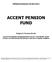 Halfjaarverslag per 30 juni 2015 ACCENT PENSION FUND. Belgisch Pensioenfonds