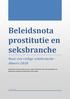 Beleidsnota prostitutie en seksbranche Naar een veilige seksbranche - Almere 2018
