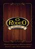 Als steak een godsdienst was, was Rodeo haar kathedraal! If steak were a religion, Rodeo would be its cathedral!