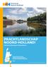 PRACHTLANDSCHAP NOORD-HOLLAND! Leidraad Landschap & Cultuurhistorie. Provinciale structuur: Stelling van Amsterdam / Nieuwe Hollandse Waterlinie