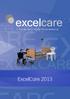 excelcare EXCELCARE Samen met u vinden wij de oplossing EXCELCARE EXCELCARE ELCARE EXCELCA