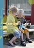 Jaarverslag 2010 Stichting Openbaar Onderwijs Alblasserwaard-Vijfheerenlanden