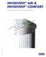 INVISIVENT AIR & INVISIVENT COMFORT. Het ultieme comfort in natuurlijke ventilatie